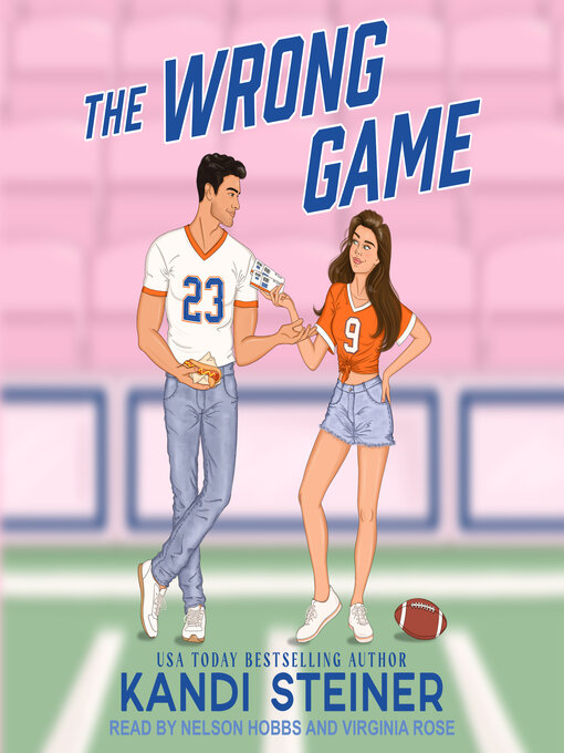 Title details for The Wrong Game by Kandi Steiner - Wait list
